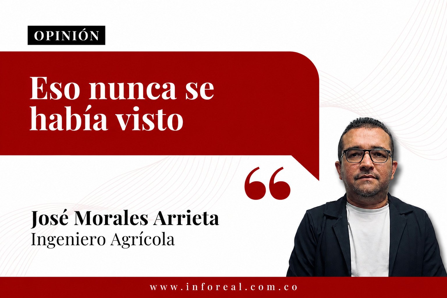 Eso nunca se había visto